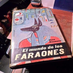 El Mundo De Los Faraones Hans Baumann (r216