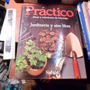 Practico Salvat Bricolaje - Jardineria Y Aire Libre T1 H2288