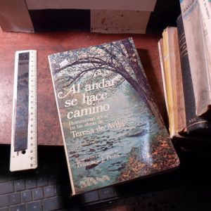 Al Andar Se Hace Camino Teresa Ávila Perea (k3224
