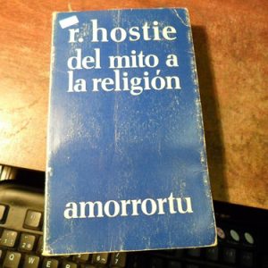 Del Mito A La Religión Hostie, Raymond (r279