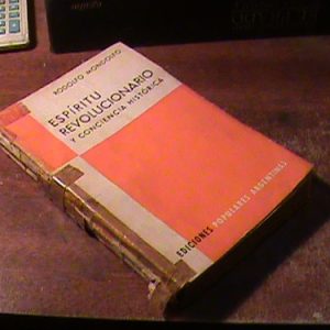 Espiritu Revolucionario Y Conciencia Historica - R. Mondolfo