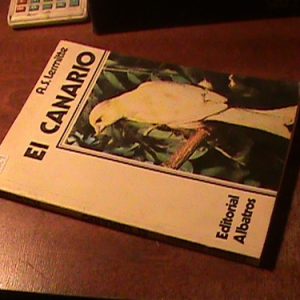 El Canario - A. S. Lermitte - Ed Albatros - 170 Pag.(8029