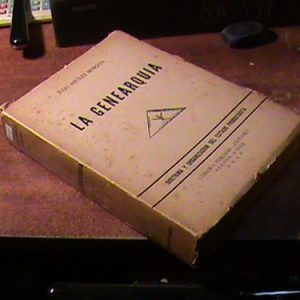 La Genearquía. Doctrina Estado Progresista. Aquiles Munguia.