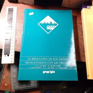 La Reducción De Los Daños Relacionados Con Las Drogas Ohare