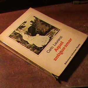 Carlo Laurenzi Aquel Antiguo Amor (art 7810