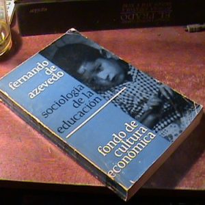 Sociología De La Educación - Fernando De Azevedo (art  7713