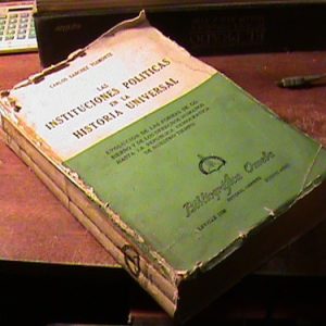 Sanchez Viamonte Las Instituciones Politicas En La Historia