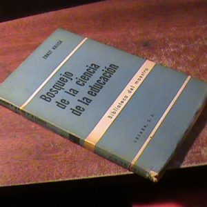 Bosquejo De La Ciencia De La Educacion Ernst Krieck (8209