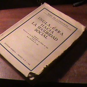 Inglaterra Hacia La Seguridad Social Karl De Schweinitz(5729