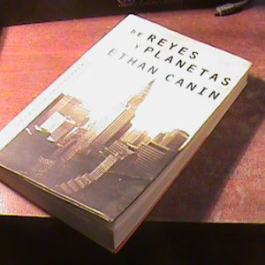 Ethan Canin - De Reyes Y Planetas (art 5746