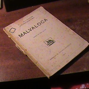 Malvaloca. (drama En Tres Actos).  Alvarez Quintero, Serafín