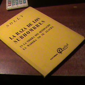 La Raza De Los Subhombres Solly (art 8904
