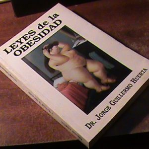 Leyes De La Obesidad Dr. Jorge Guillermo Huerta (art 10460