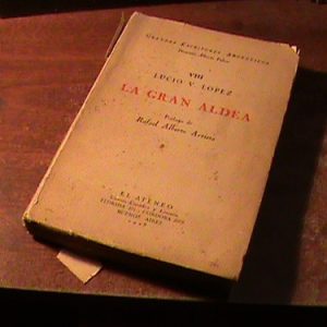 La Gran Aldea. Prólogo Por Rafael Alberto Arrieta (art 7764