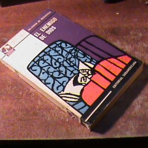 El Enemigo De Dios. Salvador De Madariaga (art 10423