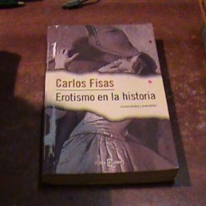 Carlos Fisas Erotismo En La Historia (art 1056