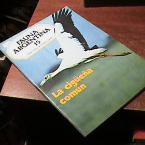 (fauna Argentina Centro Editor )la Cigueña Comun  (art 8938
