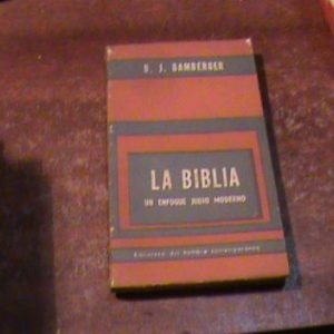 La Biblia Un Enfoque Judio Moderno Bamberger  (art 1130