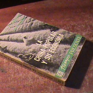 La China Popular Y Su Economía. Hughes Y Luard (art 7815