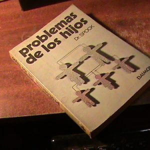Problemas De Los Hijos - Dr. Benjamin Spock (10470