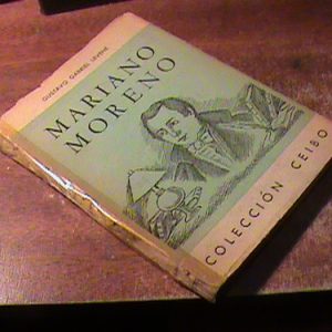 Mariano Moreno - Gustavo Levene Coleccion El Ceibo (art 9021