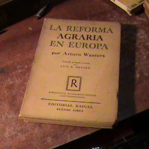 La Reforma Agraria En Europa - Arturo Wauters -(art 6872