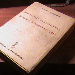 Alberto Falconelli: Sociedad Occidental Y Guerra (art 5825