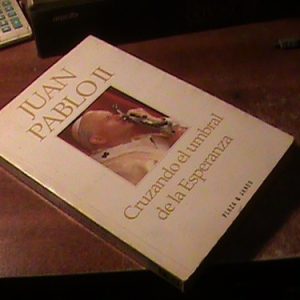 Juan Pablo 2º Cruzando El Umbral De La Esperanza (art 8432