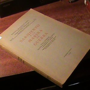 Sarmiento Y La Marina De Guerra- Varios Autores (art 8540