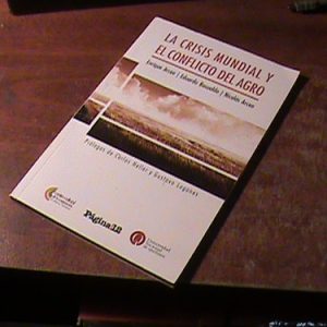 La Crisis Mundial Y El Conflicto Del Agro (art 7172