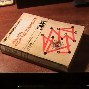 Abelardo Arias Viajes Por Mi Sangre (art 9039