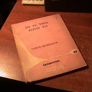En Tu Vida Estoy Yo. Samuel Eichelbaum (art 7591