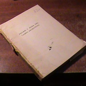 Paisaje Y Alma Del Campo Argentino Carlos Alberto Leumann