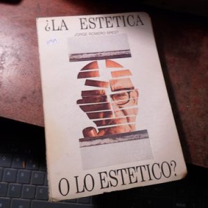 ¿la Estética O Lo Estético?. Jorge Romero Brest (h1989