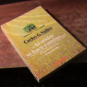Al Andar Se Hace Camino  De: Carlos G. Valles (art 13571