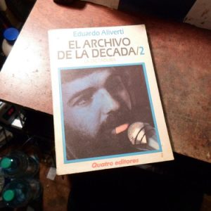 El Archivo De La Década Aliverti (v1350