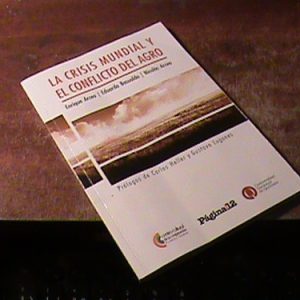 La Crisis Mundial Y El Conflicto Del Agro (art 13573