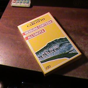 Massimo Carlotto Nessuna Cortesia All'uscita (art 14860