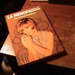 La Menopausia. Dr. Gendron, Lionel.(art 13904