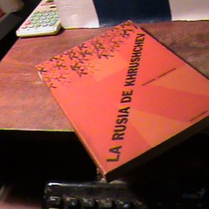 La Rusia De Khrushchev Por Crankshaw (h121