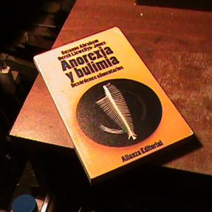 Abraham Y Llewellyn Jones - Anorexia Y Bulimia (k567