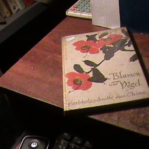 Blumen Und Vogel Farbholzschnitte Aus China Asmodi, Herbert