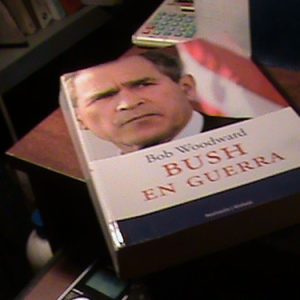 Bush En Guerra. Bob Woodward.(h338