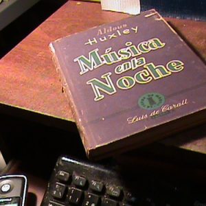 Aldous Huxley. Musica En La Noche (h295
