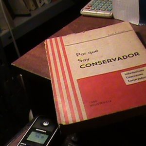 Ramón A. Castells Por Qué Soy Conservador(h354