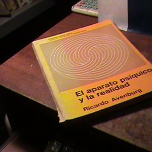 El Aparato Psíquico Y La Realidad Avenburg, Ricardo (h252