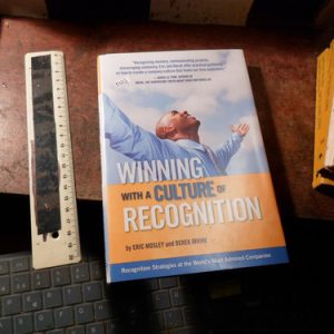 Winning With A Culture Of Recognition (r1637