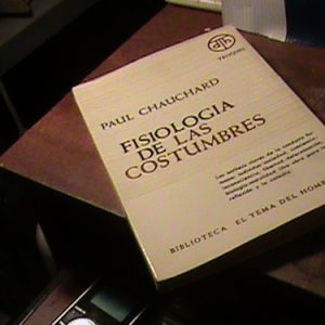 Paul Chauchard Fisiologia De Las Costumbres (h284