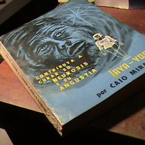 Contribuya A Curar Su Neurosis Y Su Angustia - Laya- Yoga Mi