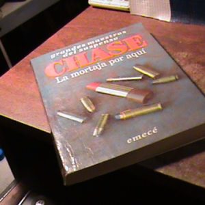 J.h.chase La Mortaja Por Aqui -(h531